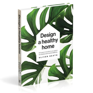 DESIGN A HEALTHY HOME Book